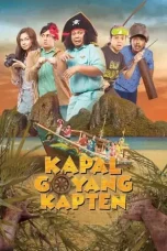 Nonton Film Kapal Goyang Kapten (2019) Terbaru Subtitle Indonesia