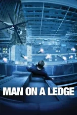 Nonton Film Man on a Ledge (2012) Terbaru Subtitle Indonesia
