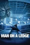Nonton Film Man on a Ledge (2012) Terbaru Subtitle Indonesia