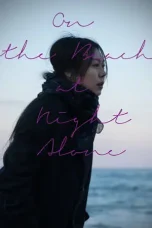 Nonton Film On the Beach at Night Alone (2017) Terbaru Subtitle Indonesia