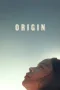 Nonton Film Origin (2023) Terbaru Subtitle Indonesia