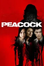 Nonton Film Peacock (2010) Terbaru Subtitle Indonesia