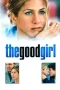 Nonton Film The Good Girl (2002) Terbaru Subtitle Indonesia