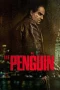 Nonton Film The Penguin (2024) Season 1 Complete Terbaru Subtitle Indonesia