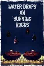 Nonton Film Water Drops on Burning Rocks (2000) Terbaru Subtitle Indonesia