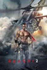 Nonton Film Baaghi 2 (2018) Terbaru Subtitle Indonesia