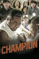Nonton Film Champion (2018) Terbaru Subtitle Indonesia