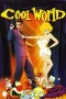 Nonton Film Cool World (1992) Terbaru Subtitle Indonesia