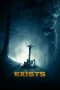 Nonton Film Exists (2014) Terbaru Subtitle Indonesia