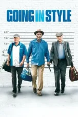 Nonton Film Going in Style (2017) Terbaru Subtitle Indonesia