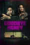 Nonton Film Goodbye Honey (2021) Terbaru Subtitle Indonesia