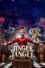 Nonton Film Jingle Jangle: A Christmas Journey (2020) Terbaru Subtitle Indonesia