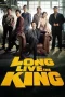 Nonton Film Long Live the King (2019) Terbaru Subtitle Indonesia