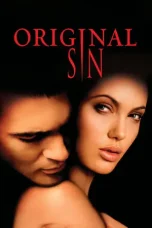 Nonton Film Original Sin (2001) Terbaru Subtitle Indonesia