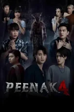 Nonton Film Pee Nak 4 (2024) Terbaru Subtitle Indonesia