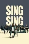 Nonton Film Sing Sing (2023) Terbaru Subtitle Indonesia