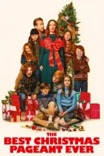 Nonton Film The Best Christmas Pageant Ever (2024) Terbaru Subtitle Indonesia