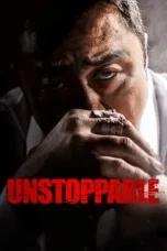 Nonton Film Unstoppable (2018) Terbaru Subtitle Indonesia