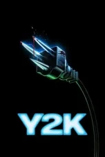 Nonton Film Y2K (2024) Terbaru Subtitle Indonesia