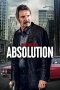 Nonton Film Absolution (2024) Terbaru Subtitle Indonesia