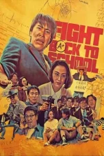 Nonton Film Fight Back to School (1991) Terbaru Subtitle Indonesia