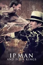 Nonton Film Ip Man and Four Kings (2019) Terbaru Subtitle Indonesia