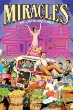 Nonton Film Miracles: The Canton Godfather (1989) Terbaru Subtitle Indonesia