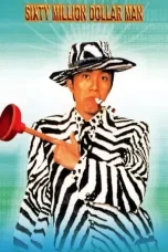 Nonton Film Sixty Million Dollar Man (1995) Terbaru Subtitle Indonesia