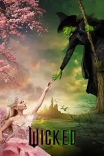 Nonton Film Wicked (2024) Terbaru Subtitle Indonesia