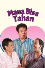 Nonton Film Warkop DKI: Mana Bisa Tahan (1990) Terbaru Subtitle Indonesia