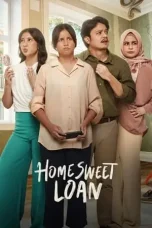 Nonton Film Home Sweet Loan (2024) Terbaru Subtitle Indonesia