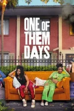 Nonton Film One of Them Days (2025) Terbaru Subtitle Indonesia